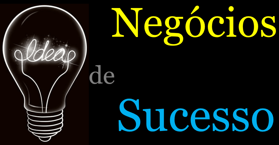 IDEIAS DE NEGÓCIOS DE SUCESSO