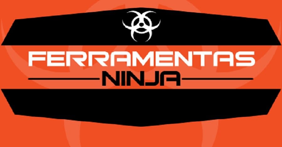 FERRAMENTA NINJA