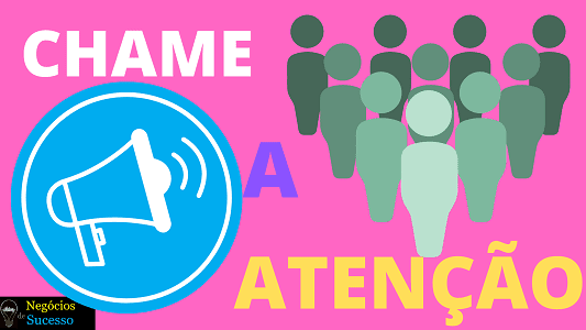Como Atrair Mais Clientes Através de Seus Conteúdos CHAME A ATENÇÃO PARA TER CLIENTES - Como Atrair Mais Clientes Através de Seus Conteúdos